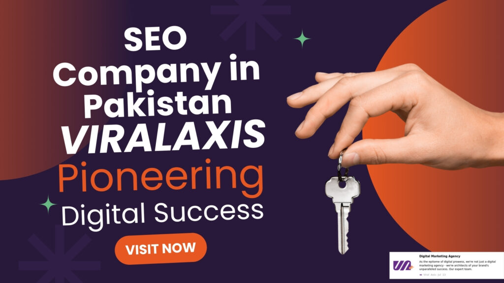 SEO Company in Pakistan, Best SEO Company in Pakistan, SEO services in Pakistan, ViralAxis SEO, Pakistan SEO experts, Affordable SEO in Pakistan, Local SEO services in Pakistan, Top SEO agency Pakistan, Professional SEO Pakistan, Customized SEO strategies Pakistan, Digital marketing Pakistan, SEO for Pakistani businesses, On-page SEO Pakistan, Off-page SEO Pakistan, SEO audit services Pakistan, Keyword research Pakistan, SEO packages Pakistan, SEO optimization Pakistan, SEO success Pakistan, Organic traffic Pakistan, Increase website ranking Pakistan, SEO consulting Pakistan, Technical SEO Pakistan, Improve Google rankings Pakistan, SEO growth Pakistan